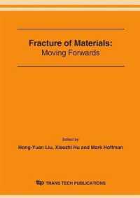 Fracture of Materials: Moving Forwards (Key Engineering Materials)