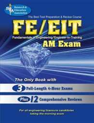 The Best Test Preparation and Review Course for the Fe/Eit : Fundamentals of Engineering : Am Exam (Test Preps)