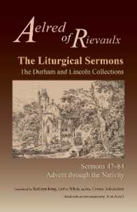 The Liturgical Sermons : The Durham and Lincoln Collections, Sermons 47-84 (Cistercian Fathers Series)