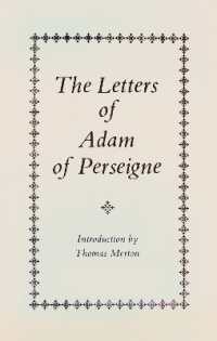 The Letters of Adam of Perseigne (Cistercian Fathers Series)