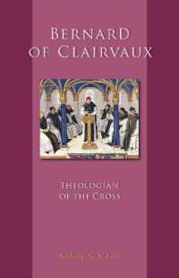 Bernard of Clairvaux : Theologian of the Cross (Cistercian Studies Series)