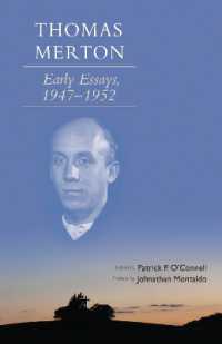Thomas Merton : Early Essays, 1947-1952 (Cistercian Studies Series)