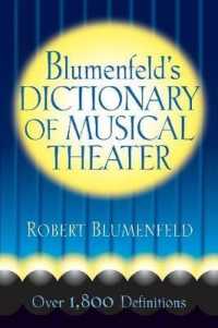 Blumenfeld's Dictionary of Musical Theater (Limelight)