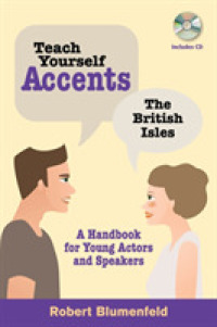Teach Yourself Accents: the British Isles : A Handbook for Young Actors and Speakers (Limelight)