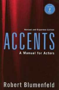 Accents : A Manual for Actors (Limelight) （Revised & Expanded）