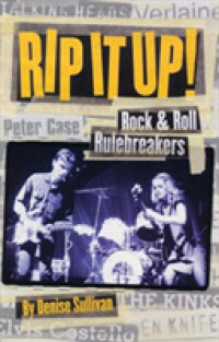 Rip It Up! : Rock & Roll Rulebreakers