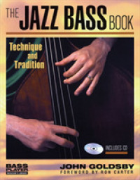 The Jazz Bass Book : Technique and Tradition