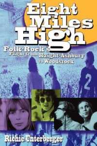 Eight Miles High : Folk-Rock's Flight from Haight-Ashbury to Woodstock