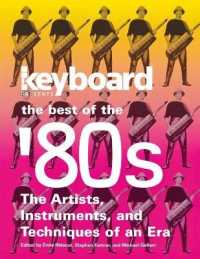 Keyboard Presents the Best of the '80s : The Artists, Instruments, and Techniques of an Era
