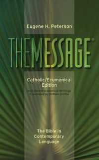 The Message : Catholic/Ecumenical Edition (The Bible in Contemporary Language)