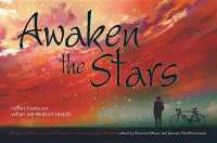 Awaken the Stars : Reflections on What We Really Teach