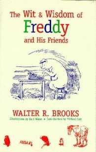 The Wit and Wisdom of Freddy and His Friends (Freddy the Pig)