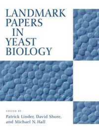 イースト菌生物学の重要論文集<br>Landmark Papers in Yeast Biology