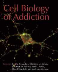 Cell Biology of Addiction -- Hardback