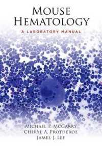 Mouse Hematology : A Laboratory Manual