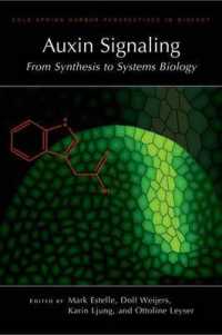 Auxin Signaling: From Synthesis to System Biology (Cold Spring Harbor Perspectives in Biology)