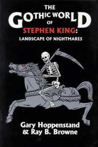 The Gothic World of Stephen King : Landscape of Nightmares