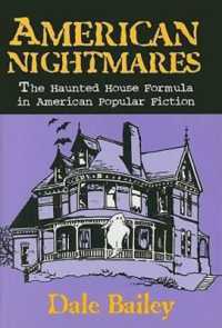 American Nightmares : The Haunted House Formula in American Popular Fiction