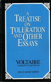 A Treatise on Toleration and Other Essays (Great Minds Series)