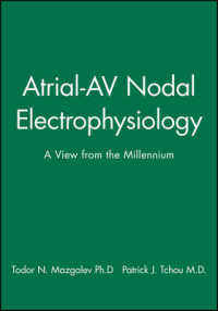 Atrial-Av Nodal Electrophysiology : A View from the Millennium