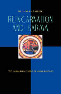 Reincarnation and Karma : Two Fundamental Truths of Existence