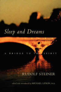 Sleep and Dreams : A Bridge to the Spirit