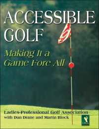 Accessible Golf : Making It a Game Fore All