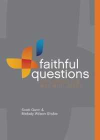 Faithful Questions : Exploring the Way with Jesus