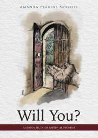 Will You? : A Lenten Study of Baptismal Promises