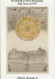 On Behalf of Their Homeland - Fifty Years of SVU: An Eyewitness Account of the History of the Czechoslovak Society of Arts and Sciences