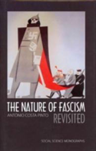 ファシズム再考<br>The Nature of Fascism Revisited (Eem Social Science Monographs (Coup))