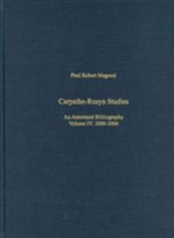 Carpatho-Rusyn Studies - an Annotated Biliography, Bibliography, 2005-2009