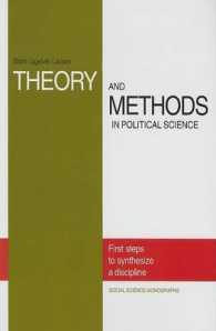 Theory and Methods in Political Science : The First Steps to Synthesize a Discipline