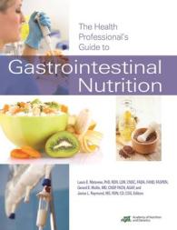 The Health Professional's Guide to Gastrointestinal Nutrition