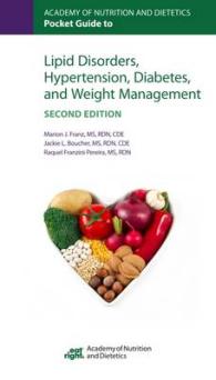 Academy of Nutrition and Dietetics Pocket Guide to Lipid Disorders, Hypertension, Diabetes, and Weight Management (Pocket Guides) （2ND Spiral）
