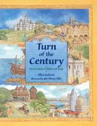 Turn of the Century : Eleven Centuries of Children and Change