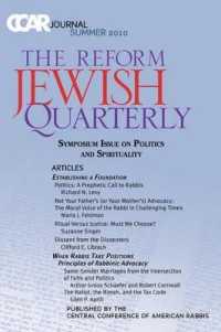 CCAR Journal: The Reform Jewish Quarterly Summer 2010, Symposium Issue on Politics and Spirituality