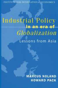 Industrial Policy in an Era of Globalization - Lessons from Asia