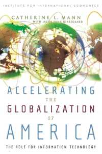 Accelerating the Globalization of America - the Role for Information Technology