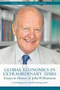 Global Economics in Extraordinary Times - Essays in Honor of John Williamson
