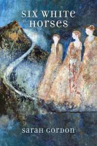 Six White Horses : Poems