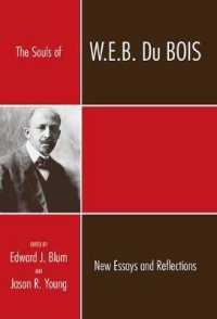 The Souls of W.E.B. Du Bois : New Essays and Reflections