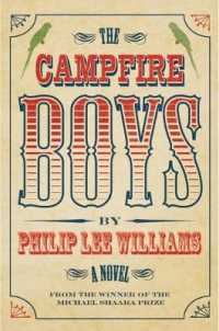 The Campfire Boys : A Novel