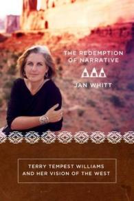 The Redemption of Narrative : Terry Tempest Williams and Her Vision of the West
