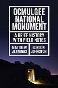 Ocmulgee National Monument : A Brief History with Field Notes