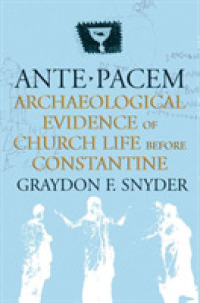 Ante Pacem : Archaeological Evidence of Church Life before Constantine