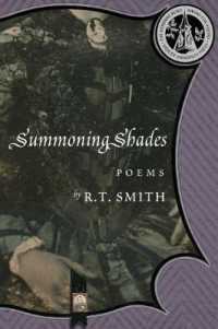 Summoning Shades : Poems