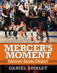 Mercer's Moment : Mercer Beats Duke!