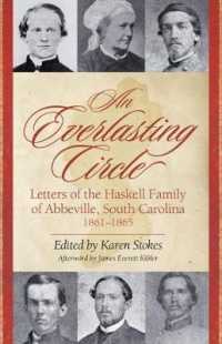 An Everlasting Circle : Letters of the Haskell Family of Abbeville, South Carolina, 1861-1865