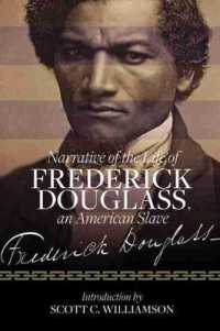 Narrative of the Life of Frederick Douglass, an American Slave (Voices of the African Diaspora Series)